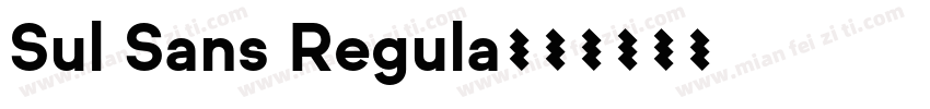 Sul Sans Regula字体转换